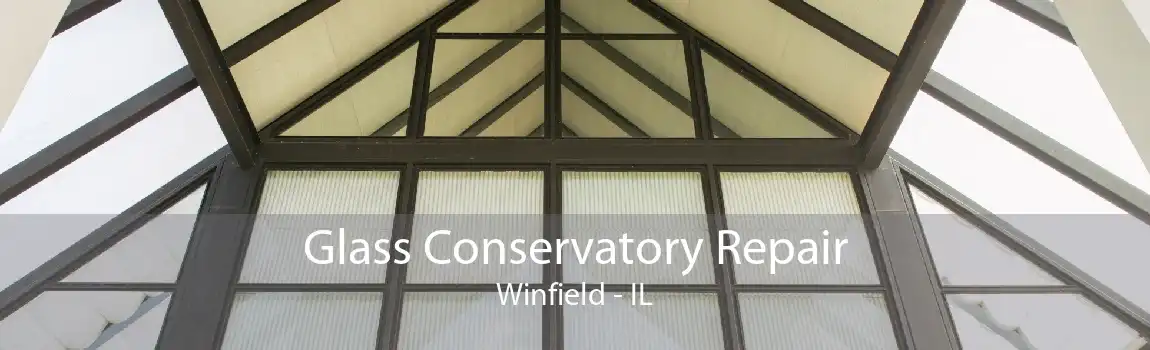 Glass Conservatory Repair Winfield - IL