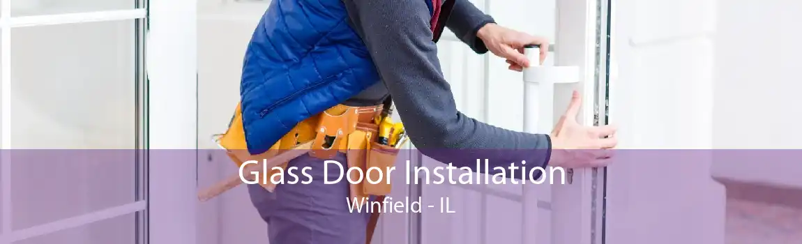 Glass Door Installation Winfield - IL