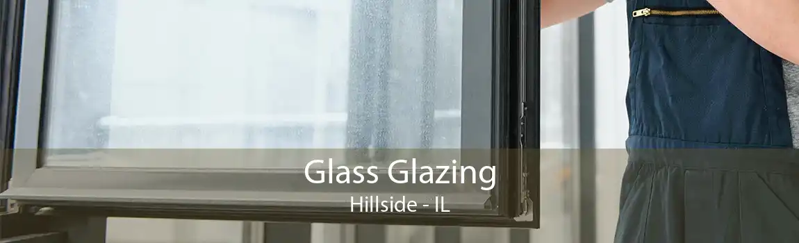 Glass Glazing Hillside - IL