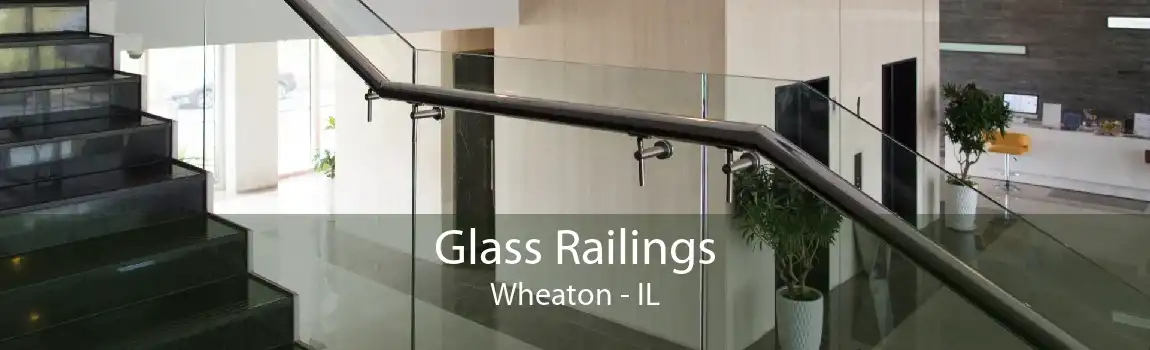 Glass Railings Wheaton - IL