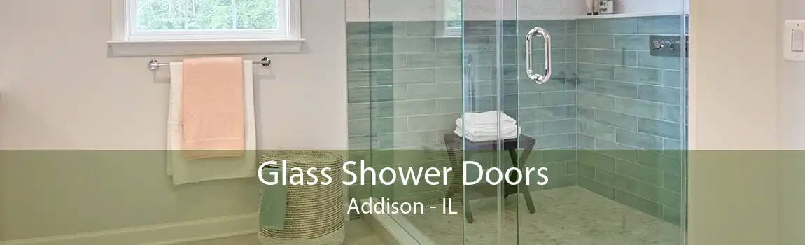 Glass Shower Doors Addison - IL